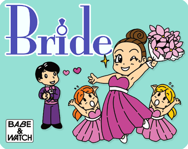 Games like Babe & Watch - Bride