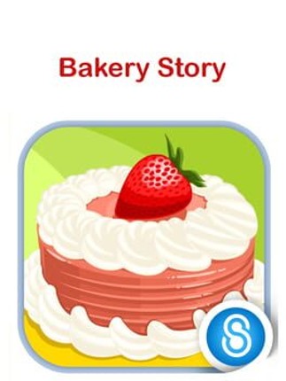 Bakery Story Image