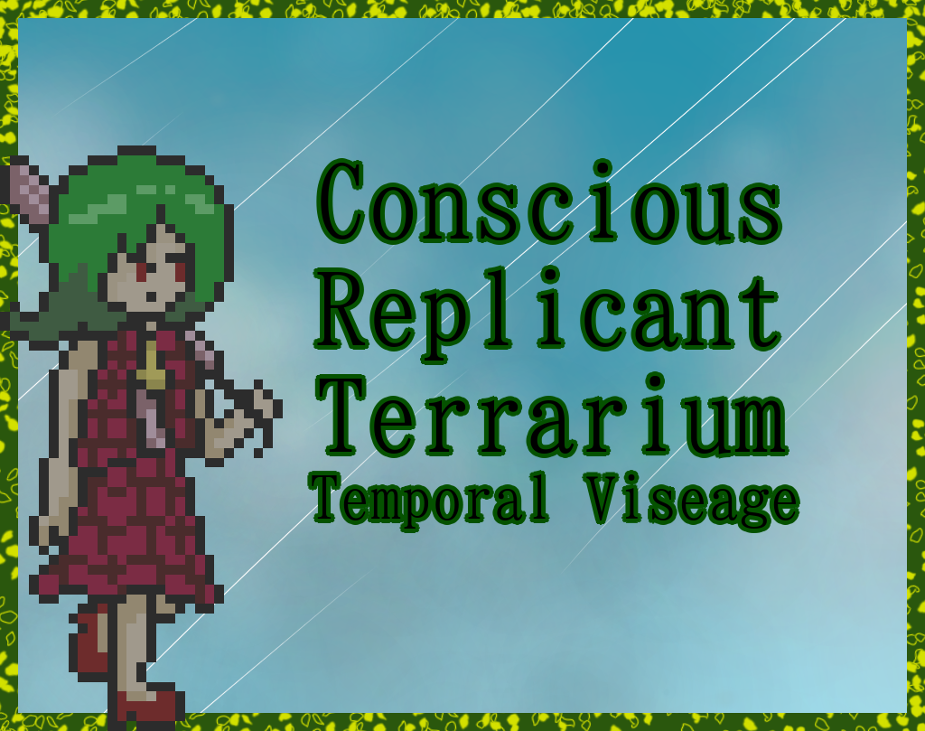 Games like Conscious Replicant Terrarium ~ Temporal Visage