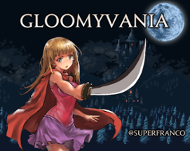 Gloomyvania Image