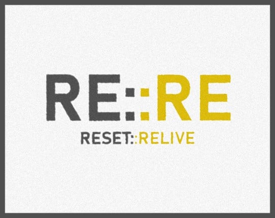 RESET::RELIVE Game Cover