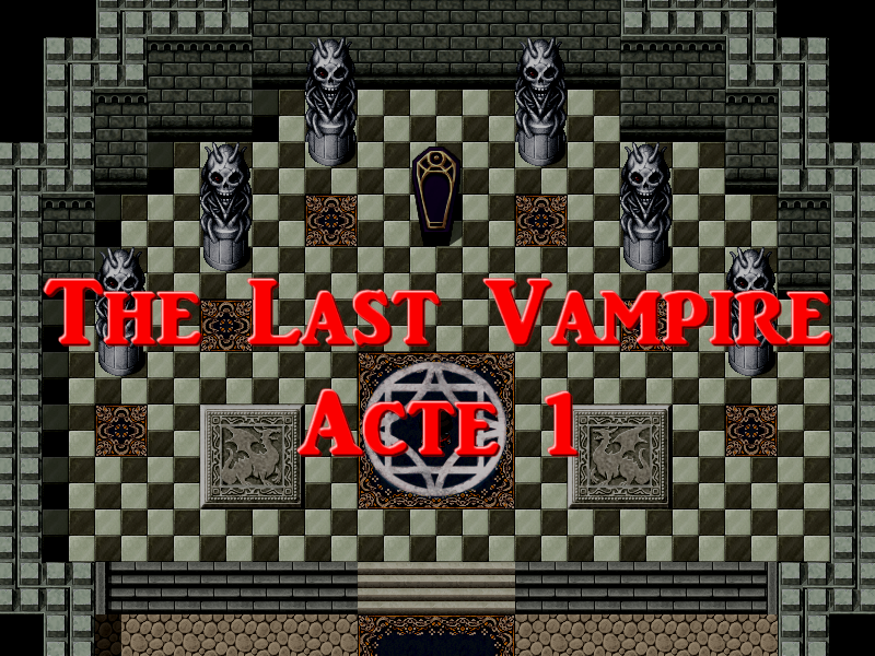 Games like The Last Vampire - Acte 1 [Français]