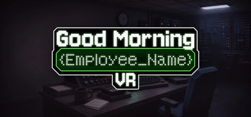 Good Morning: {Employee Name} Image