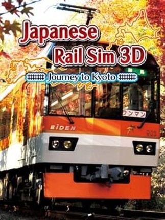 Japanese Rail Sim 3D: Journey to Kyoto Image