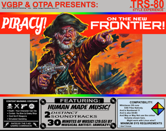 Piracy On The New Frontier! Image