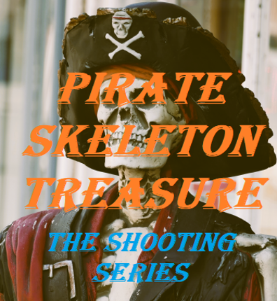 Pirate Skeleton Treasure (shooting series - chapter 1) Game Cover