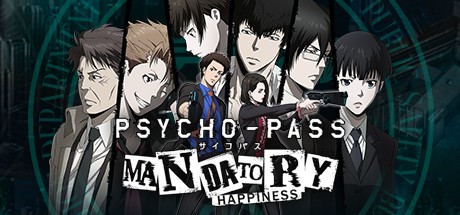 Games like PSYCHO-PASS: Mandatory Happiness