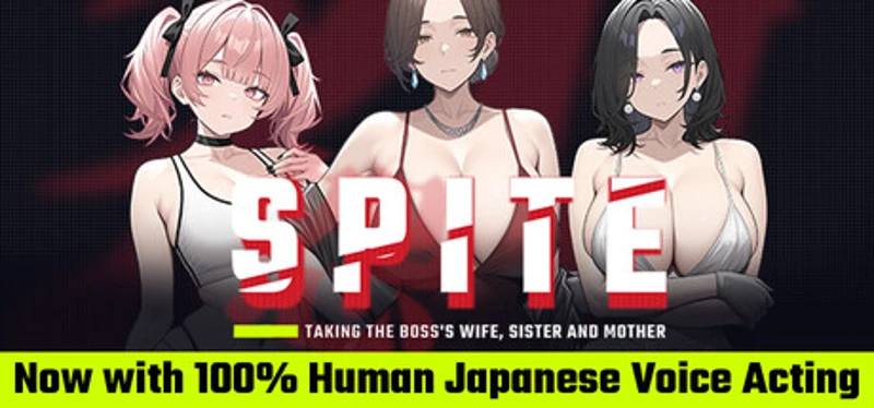 SPITE: Taking the Boss's Wife, Sister and Mother Image