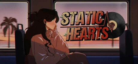 Games like Static Hearts