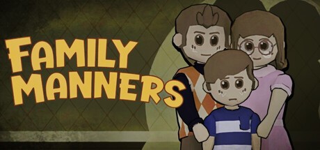 Games like Family Manners