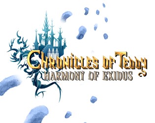 Games like Chronicles of Teddy Harmony of Exidus