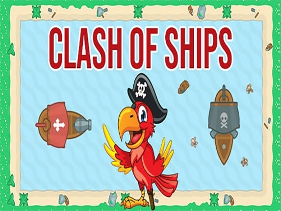 Clash of Ships Game Cover