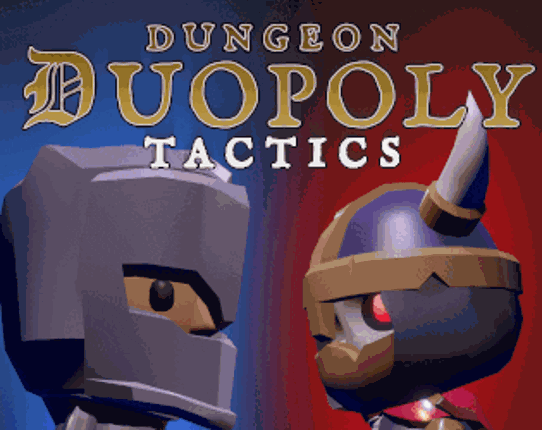 Dungeon Duopoly Tactics Image