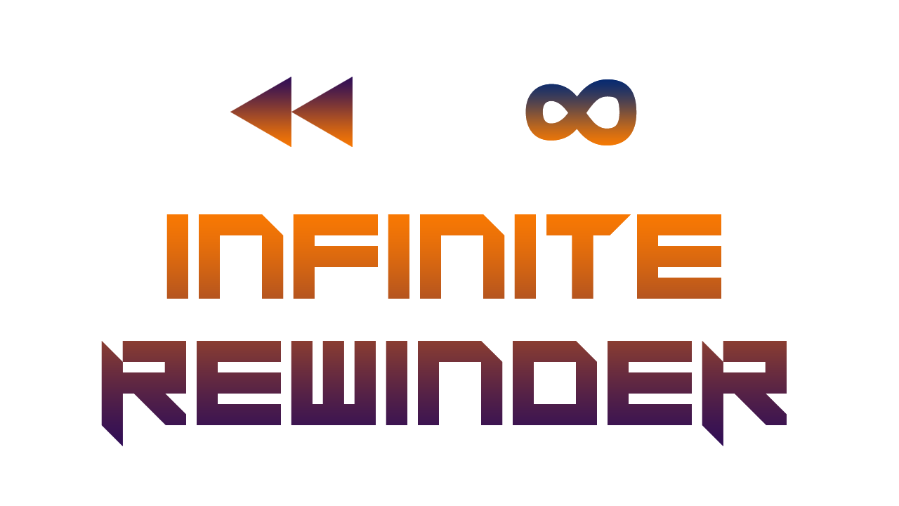 Games like Infinite Rewinder