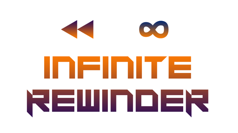 Infinite Rewinder Image