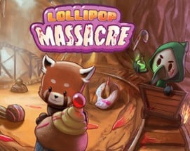 Lollipop Massacre Image