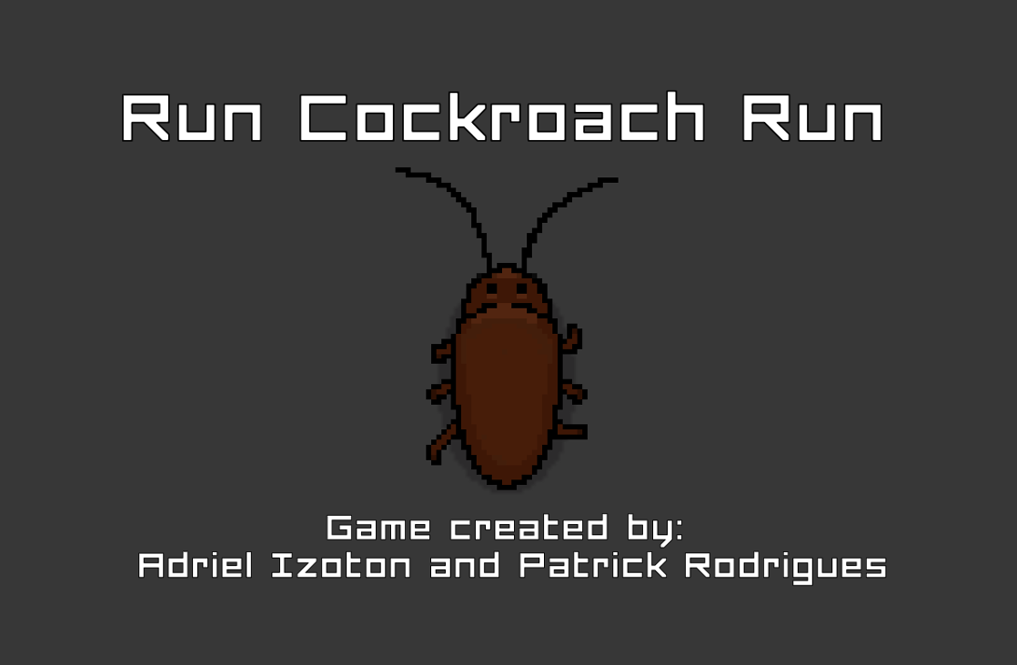 Games like Run Cockroach Run