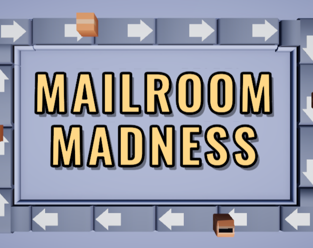 Games like Mailroom Madness