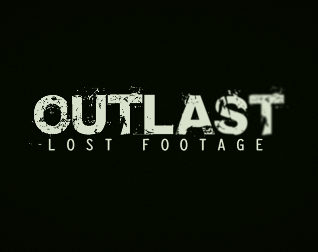 Games like Outlast Lost Footage
