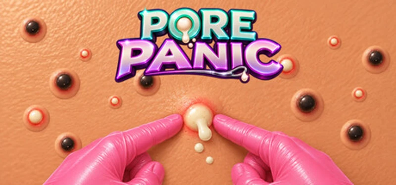 Pore Panic Image