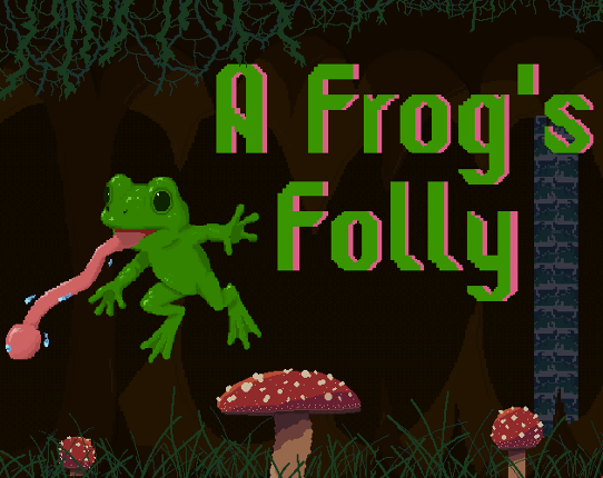 A Frog's Folly Image