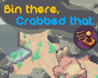 Games like Bin There, Crabbed That.