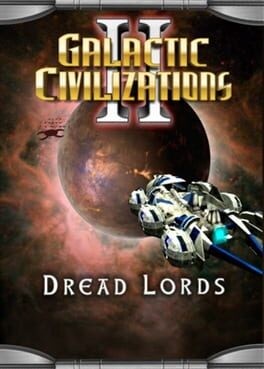 Games like Galactic Civilizations II: Dread Lords
