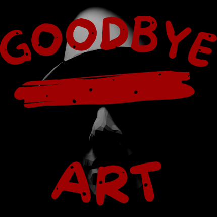 Goodbye Art Image