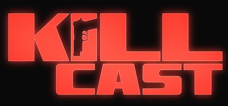 Games like Kill Cast