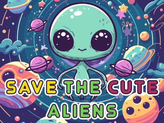 Save The Cute Aliens Game Cover