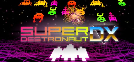 Games like Super Destronaut DX