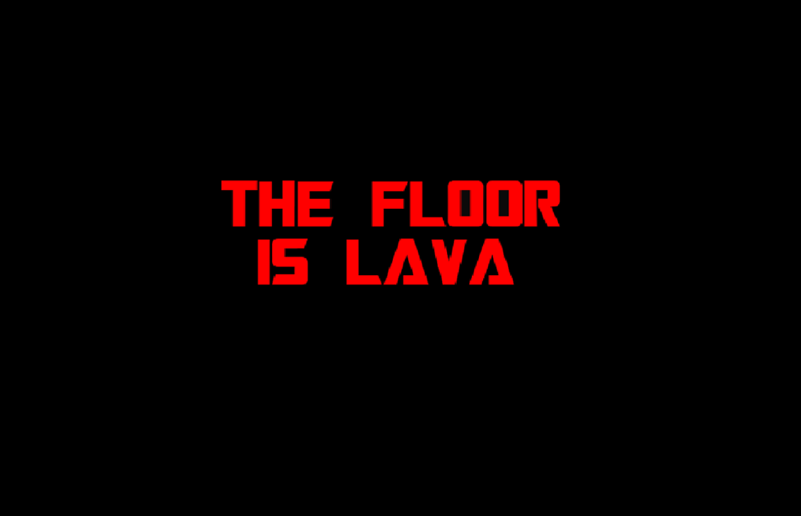 Games like THE FLOOR IS LAVA