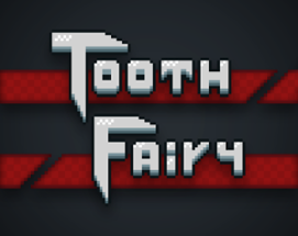 Tooth Fairy Image