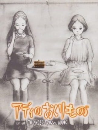 Addie no Okurimono: To Moze from Addie Game Cover