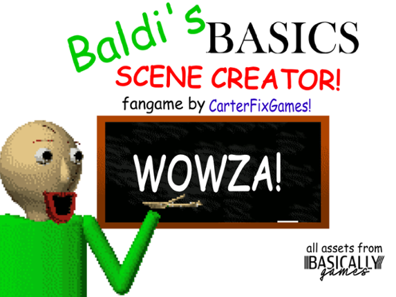 Baldi's BASICS: SCENE CREATOR Image