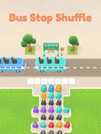 Bus Stop Shuffle Image