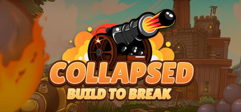 Collapsed: Build to Break Image