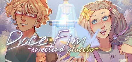 Games like Doce Fim ��sweetend placebo��