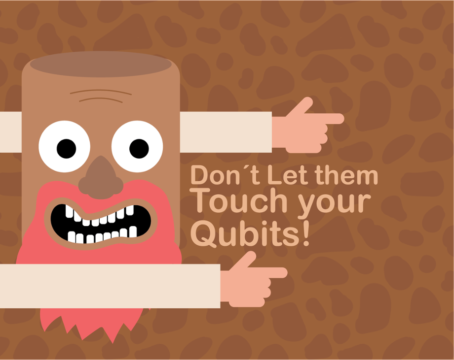 Games like Don´t Let them Touch your Qubits!