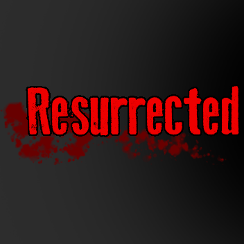 Games like Resurrected