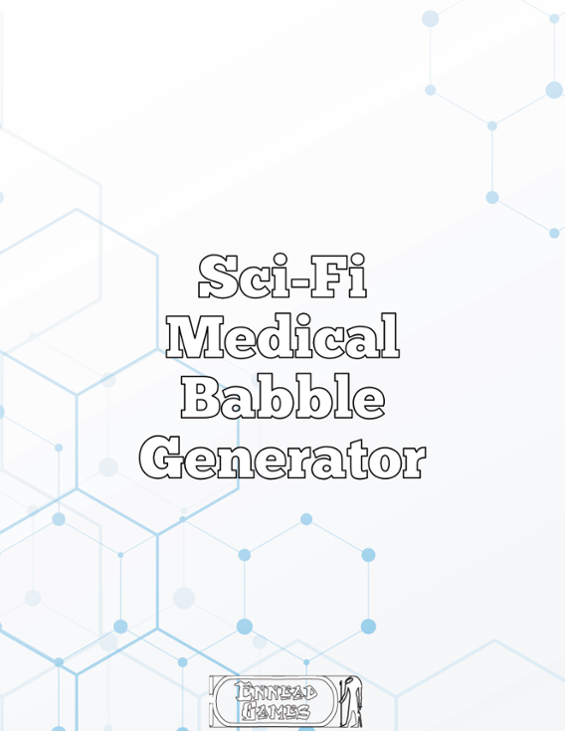 Games like Sci-Fi Medical Babble Generator
