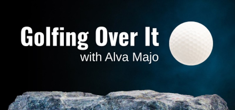 Golfing Over It with Alva Majo Image