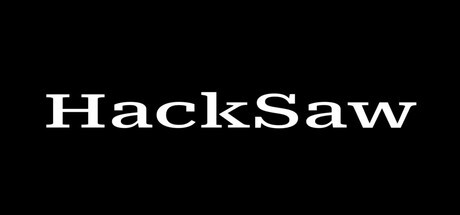 Games like HackSaw