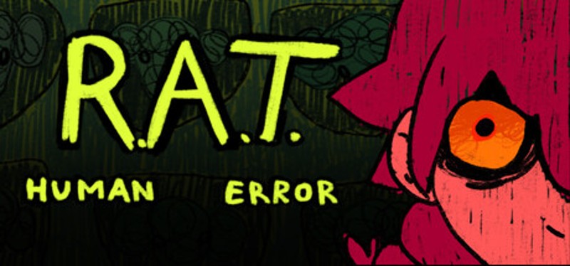 R.A.T.: Human Error - Episode One Image