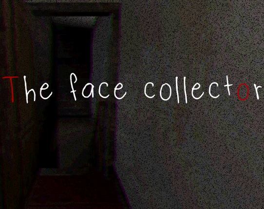 THE FACE COLLECTOR (DEMO) Image