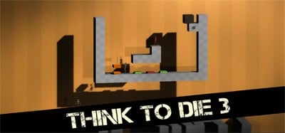 Think To Die 3 Image