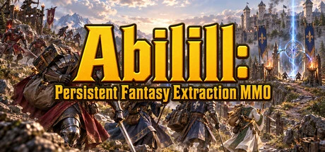 Games like Abilill: Persistent Fantasy Extraction MMO