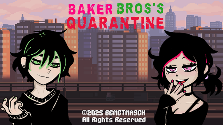 Baker Bros's Quarantine Image