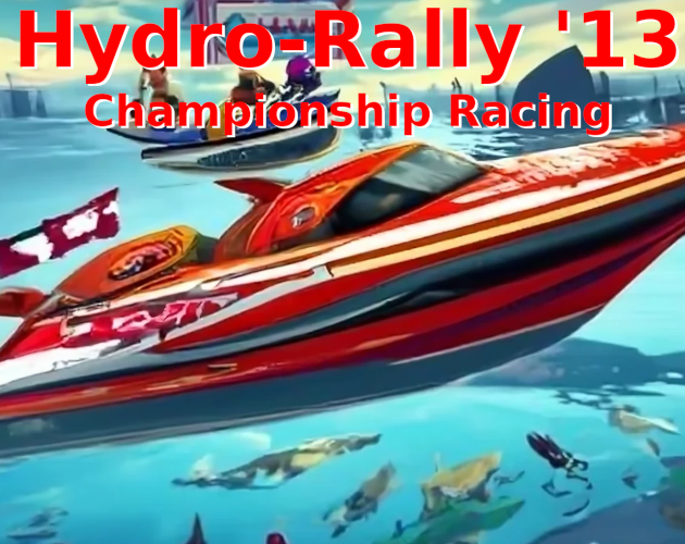 Games like Hydro-Rally '13