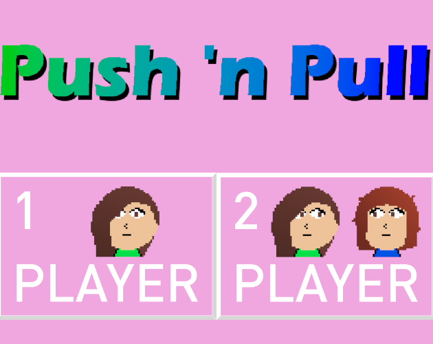 Games like Push 'n Pull